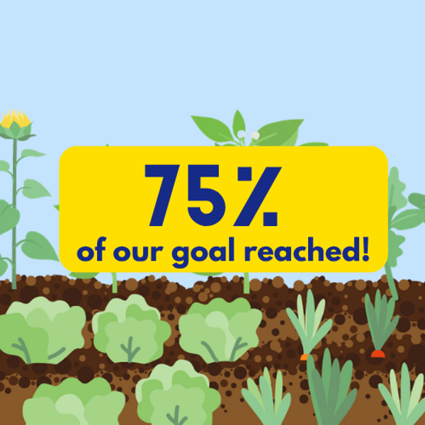 SHARE’s Garden of Hope Is Growing... We’re over 75% of the way there!