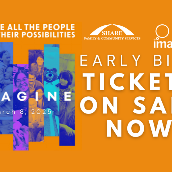 SHARE's IMAGINE Gala - EARLY BIRD TICKETS NOW ON SALE!