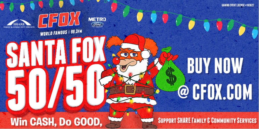 CFOX Santa Fox 50/50. Win CASH, Do GOOD.